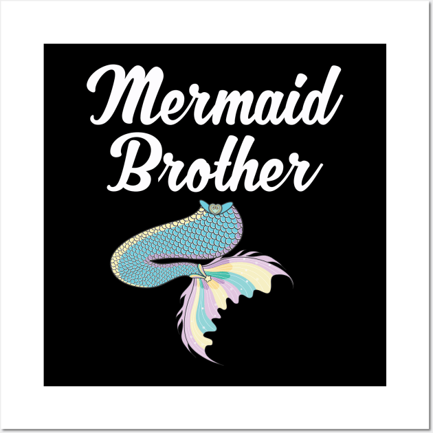 Brother of the Birthday Mermaid Matching Party Outfit Wall Art by Blink_Imprints10